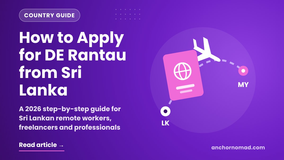 How to Apply for DE Rantau from Sri Lanka