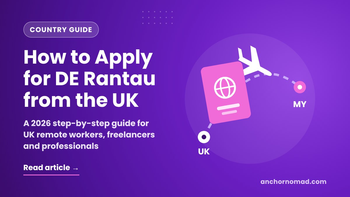 How to Apply for DE Rantau from the UK